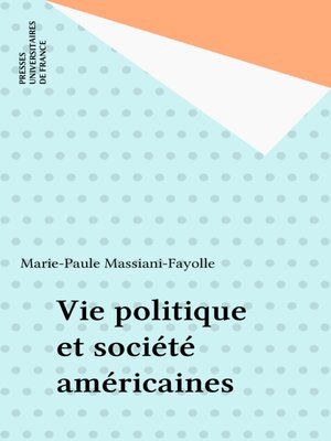 cover image of Vie politique et société américaines